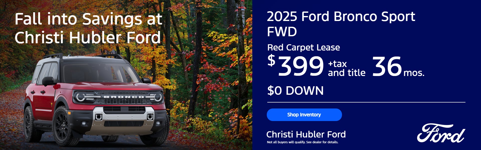 2025 Ford Bronco Sport FWD Red Carpet Lease $399/36Mos